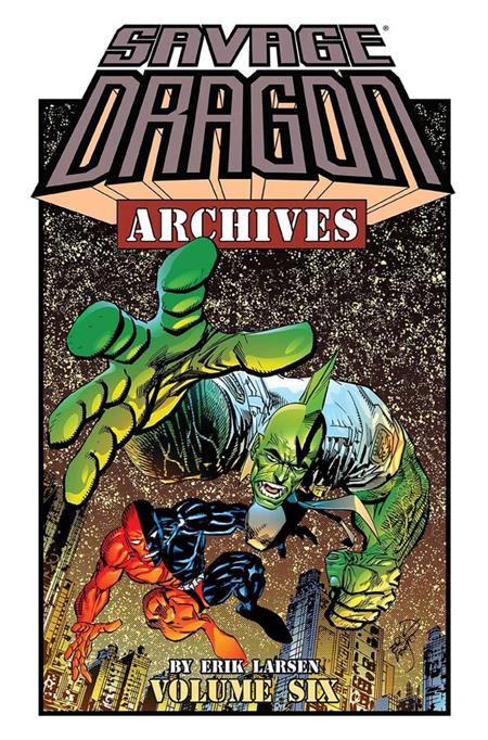 SAVAGE DRAGON ARCHIVES TP VOL 06 (MR) (Backorder, Allow 4-5 Weeks)