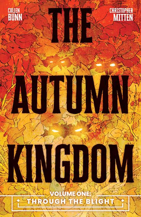 AUTUMN KINGDOM TP VOL 01 THROUGH THE BLIGHT (Backorder, Allow 4-5 Weeks)