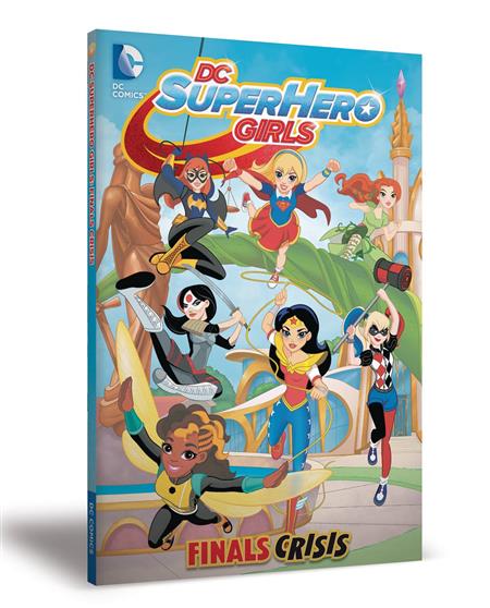 DC SUPER HERO GIRLS TP VOL 01 FINALS CRISIS (Backorder, Allow 4-5 Weeks)