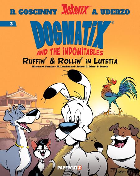 DOGMATIX & THE INDOMITABLES HC VOL 03 RUFFIN & ROLLIN IN LUTETIA (Backorder, Allow 4-5 Weeks)