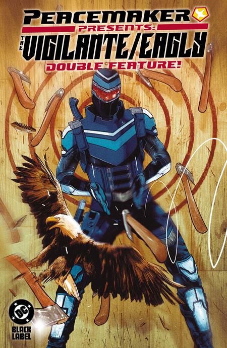 PEACEMAKER PRESENTS THE VIGILANTE/EAGLY DOUBLE FEATURE TP (Backorder, Allow 4-5 Weeks)