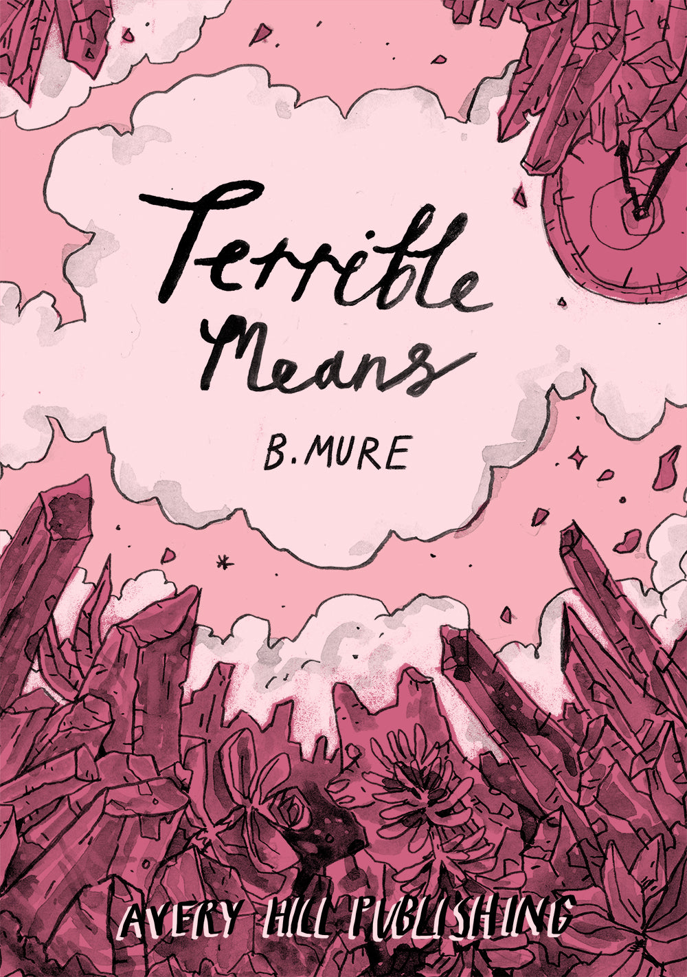 TERRIBLE MEANS TP (12 Aug Release)