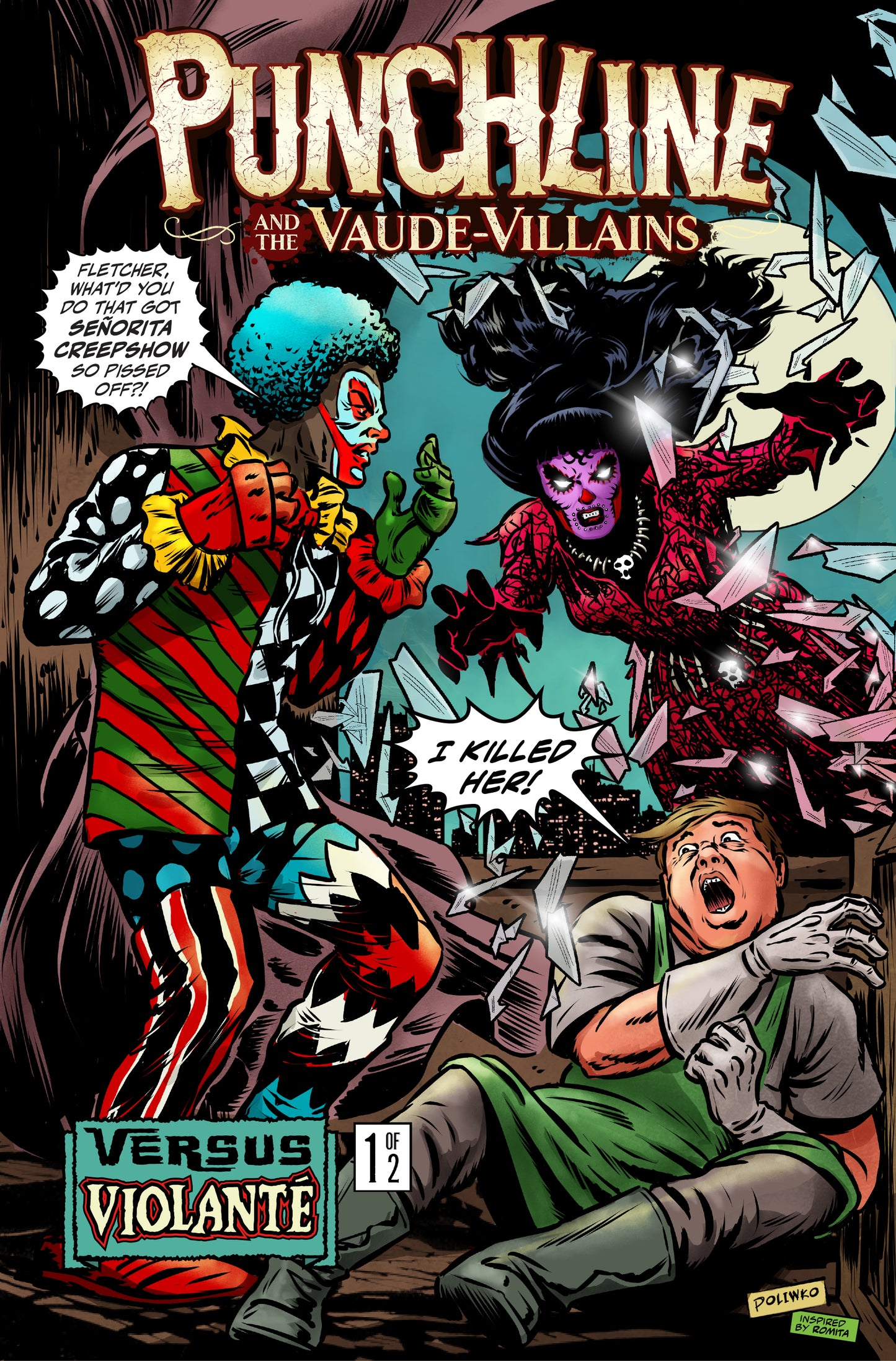 PUNCHLINE AND THE VAUDE-VILLAINS VS VIOLANTE #1 (OF 2) CVR B NIK POLIWKO VAR (05 Aug Release)