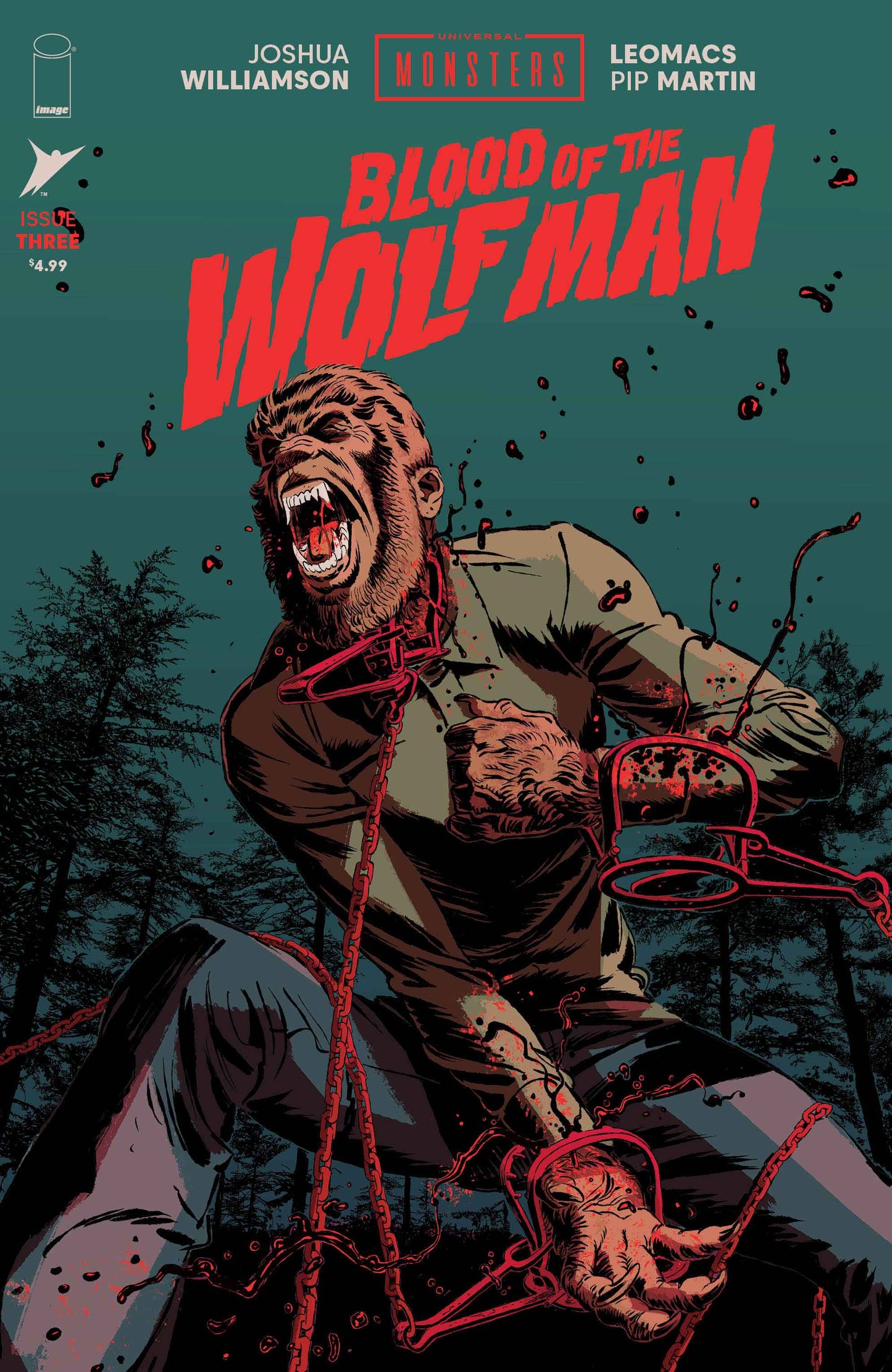 UNIVERSAL MONSTERS BLOOD OF THE WOLF MAN #3 (OF 4) CVR A LEOMACS & PIP MARTIN | IMAGE COMICS | Comicbookeroo