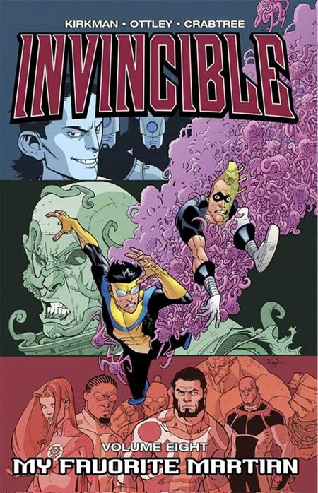 INVINCIBLE TP VOL 08 MY FAVORITE MARTIAN CUR (Backorder, Allow 4-5 Weeks)