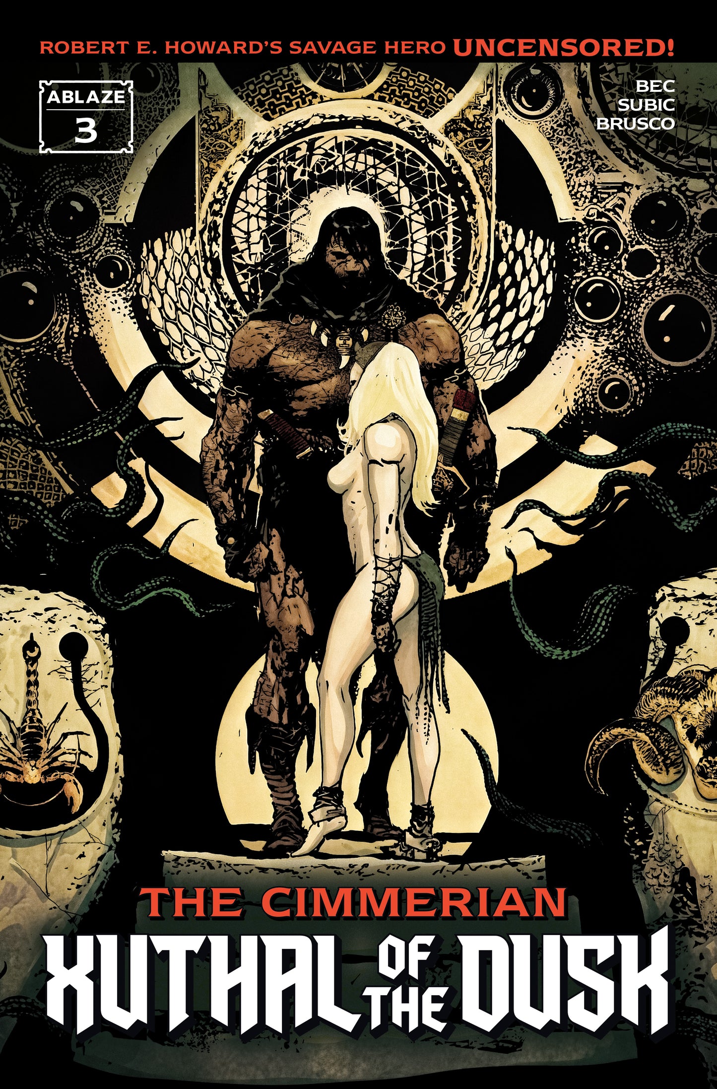 CIMMERIAN XUTHAL OF THE DUSK #3 (OF 3) CVR B STEVAN SUBIC VAR (MR) | ABLAZE | Comicbookeroo