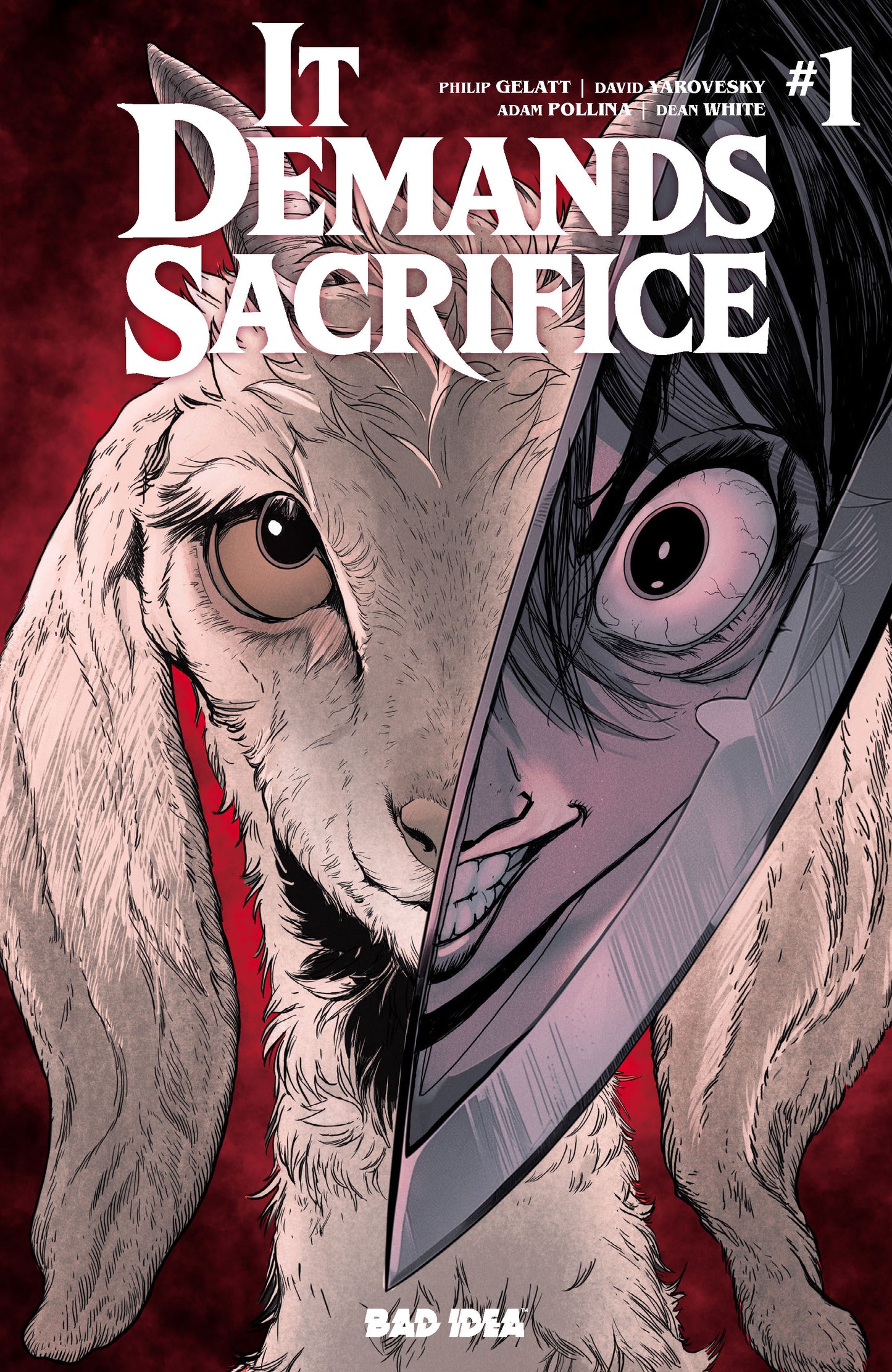 IT DEMANDS SACRIFICE #1 (OF 4) CVR A ADAM POLLINA | BAD IDEA | Comicbookeroo