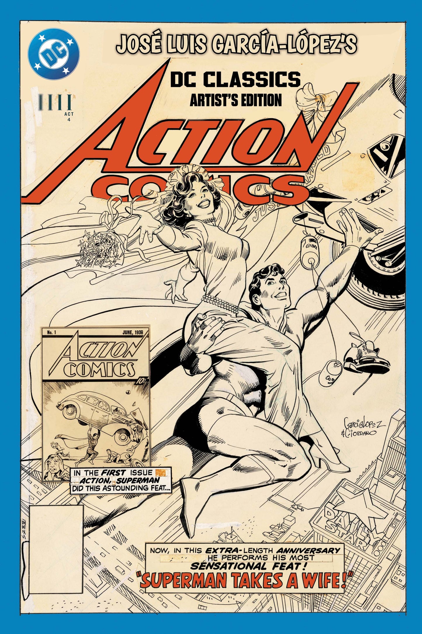 JOSE LUIS GARCIA-LOPEZS DC CLASSICS ARTISTS EDITION HC | DC COMICS | Comicbookeroo