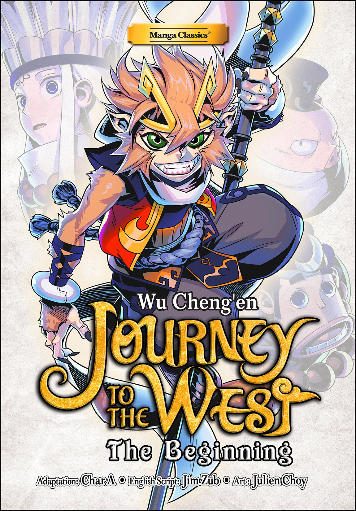 MANGA CLASSICS JOURNEY TO THE WEST THE BEGINNING TP