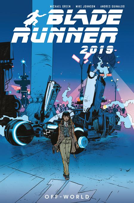 BLADE RUNNER 2019 TP VOL 02 OFF WORLD (Backorder, Allow 4-5 Weeks)