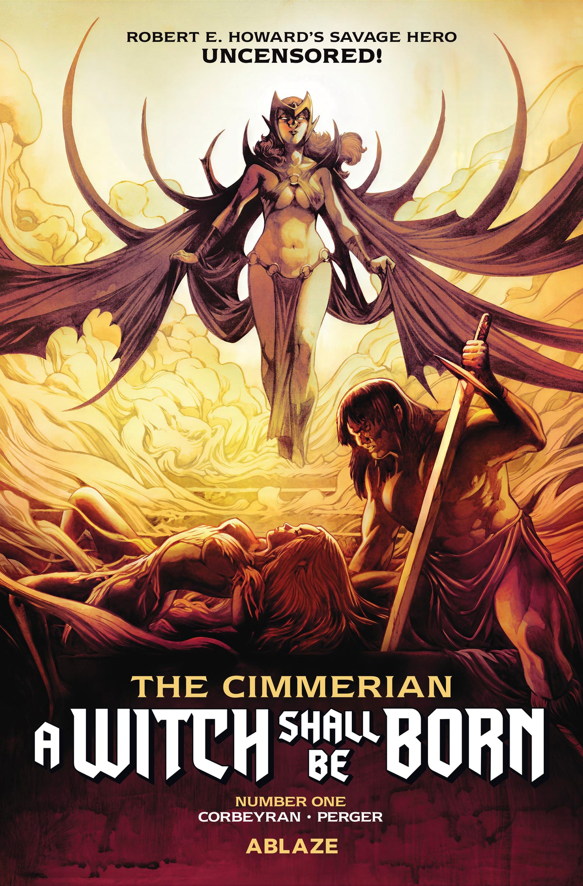 CIMMERIAN A WITCH SHALL BE BORN #1 (OF 3) CVR B STEPHANNE PERGER VAR (MR) | ABLAZE | Comicbookeroo