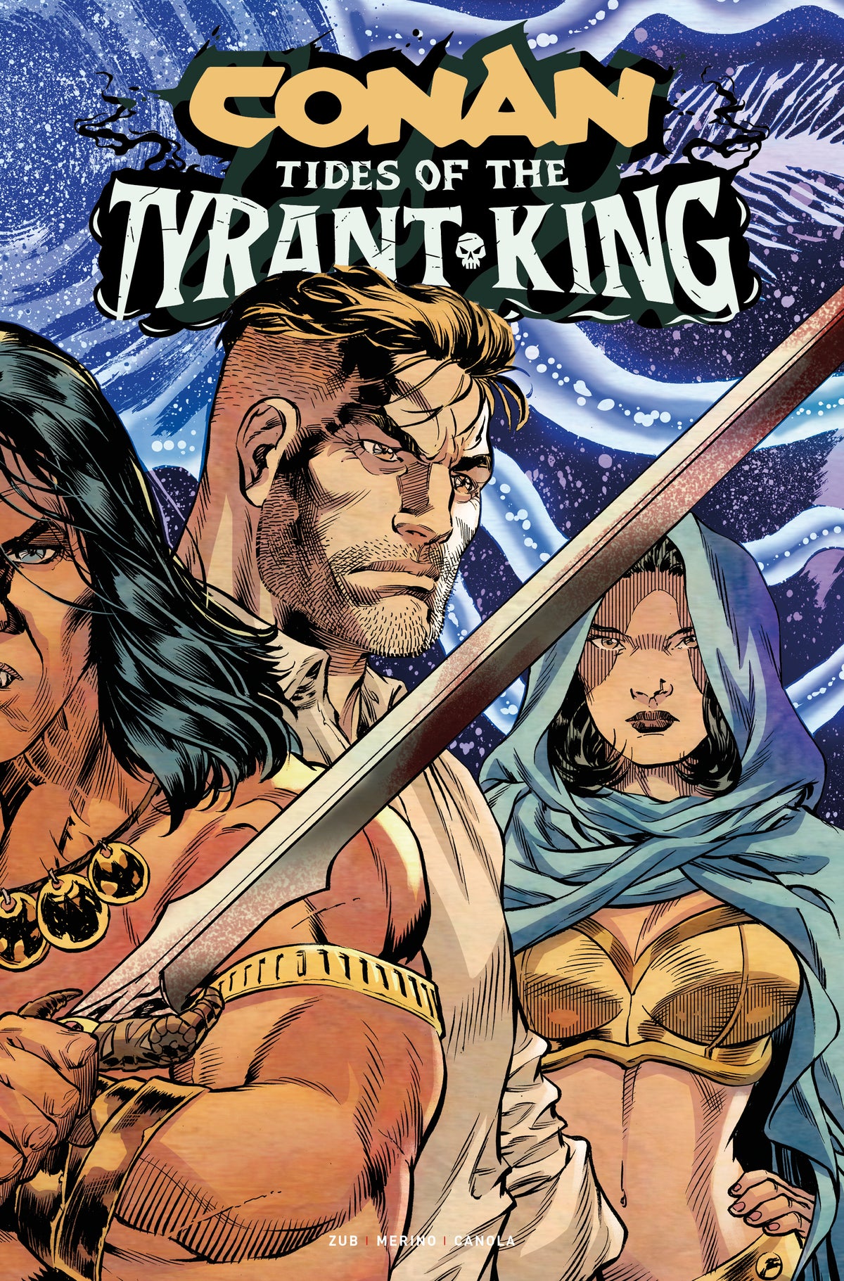 CONAN THE BARBARIAN TIDES OF THE TYRANT KING #3