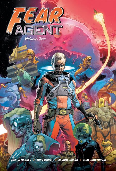 FEAR AGENT 20TH ANNIVERSARY DLX EDITION HC VOL 02 CVR B OPENA VAR (Backorder, Allow 4-5 Weeks)