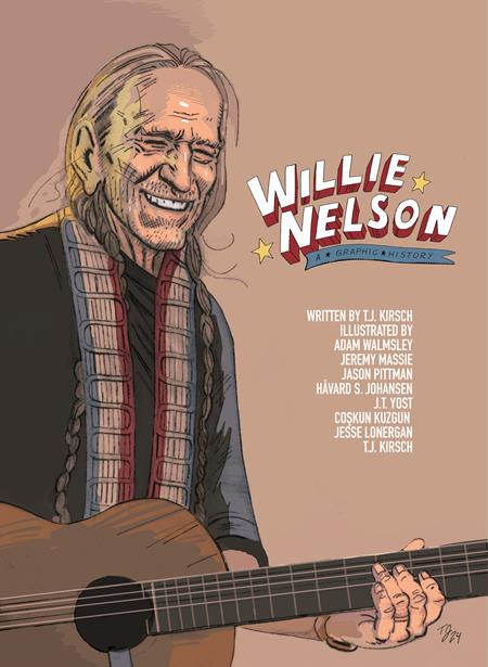 WILLIE NELSON TP A GRAPHIC HISTORY (Backorder, Allow 4-5 Weeks)