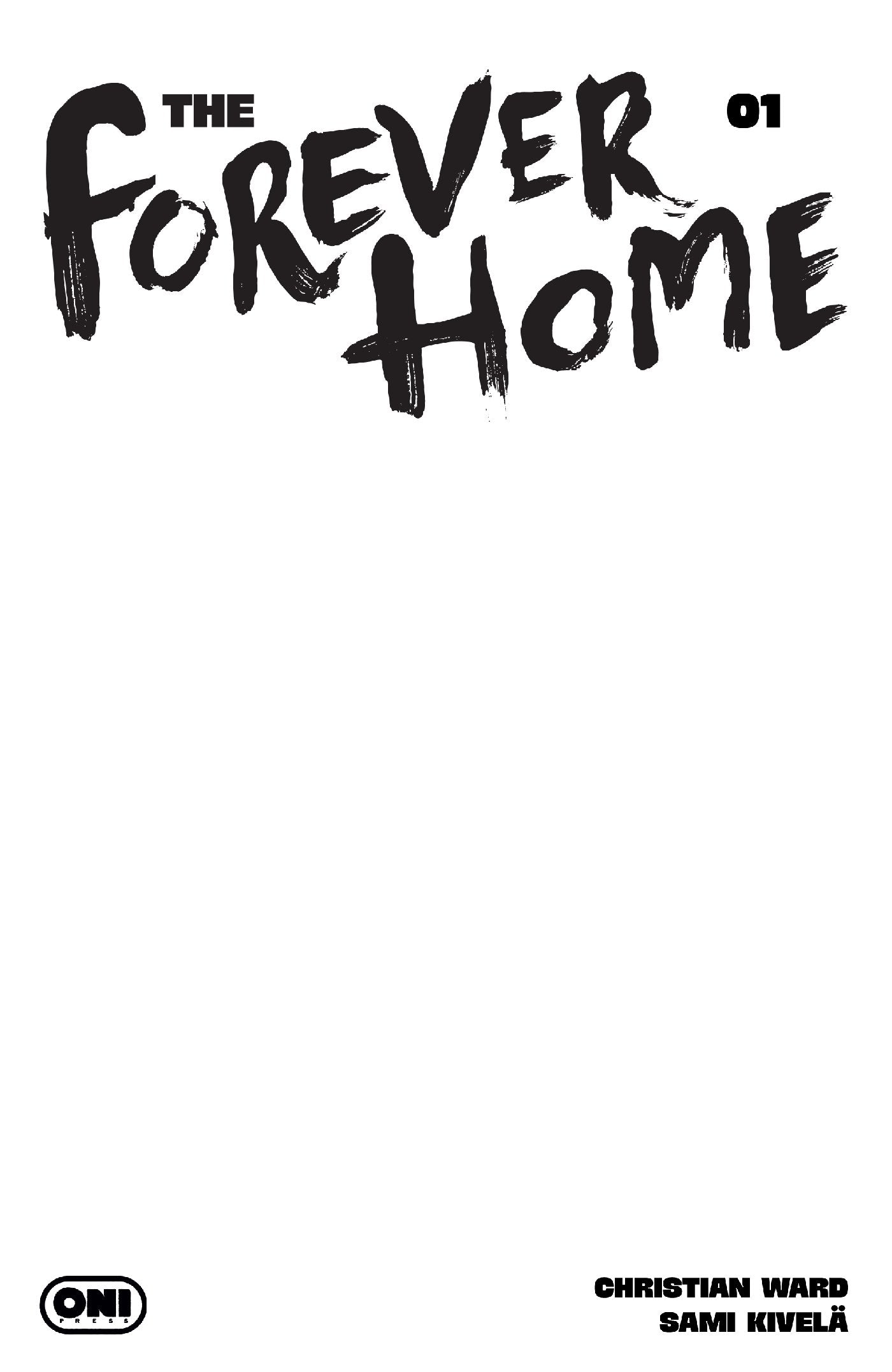 FOREVER HOME #1 CVR D BLANK SKETCH VAR