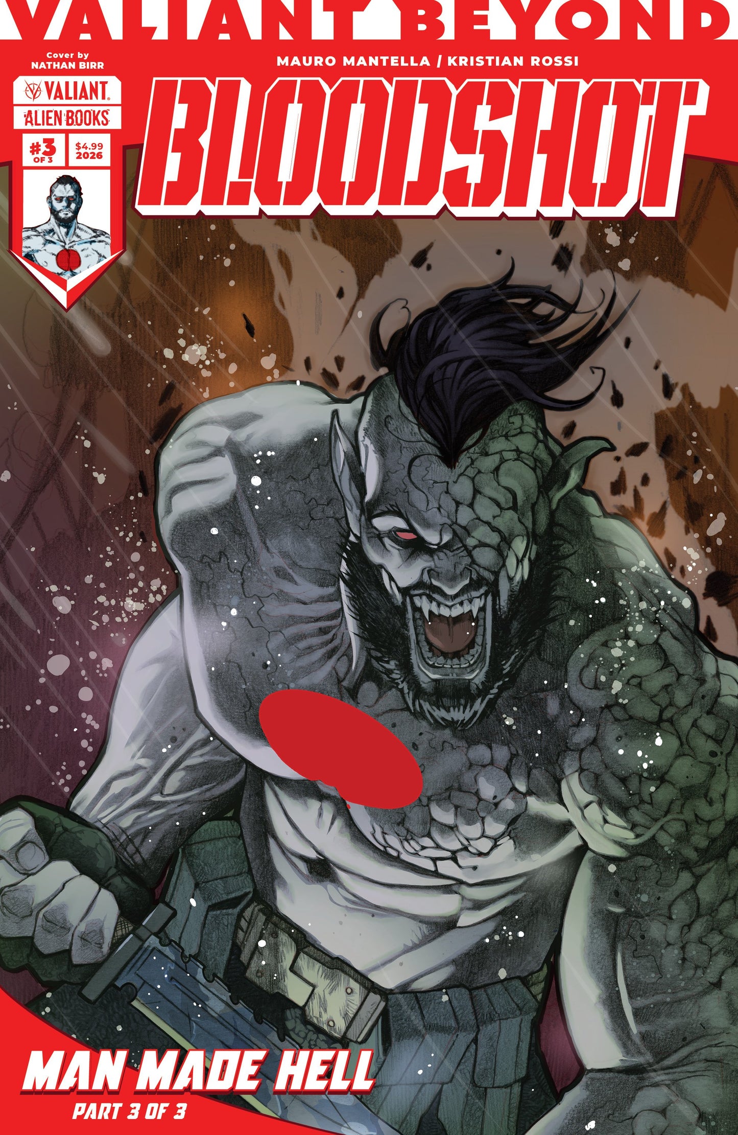VALIANT BEYOND BLOODSHOT #6--MAN MADE HELL #3 VAR B (BIRR) | IDW PUBLISHING | Comicbookeroo
