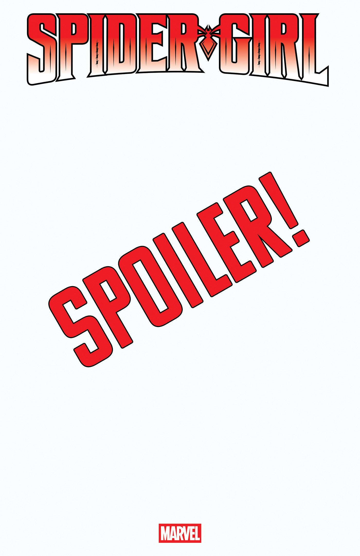 SPIDER-GIRL #5 MEGHAN HETRICK SPOILER VAR (Backorder, Allow 4-5 Weeks)