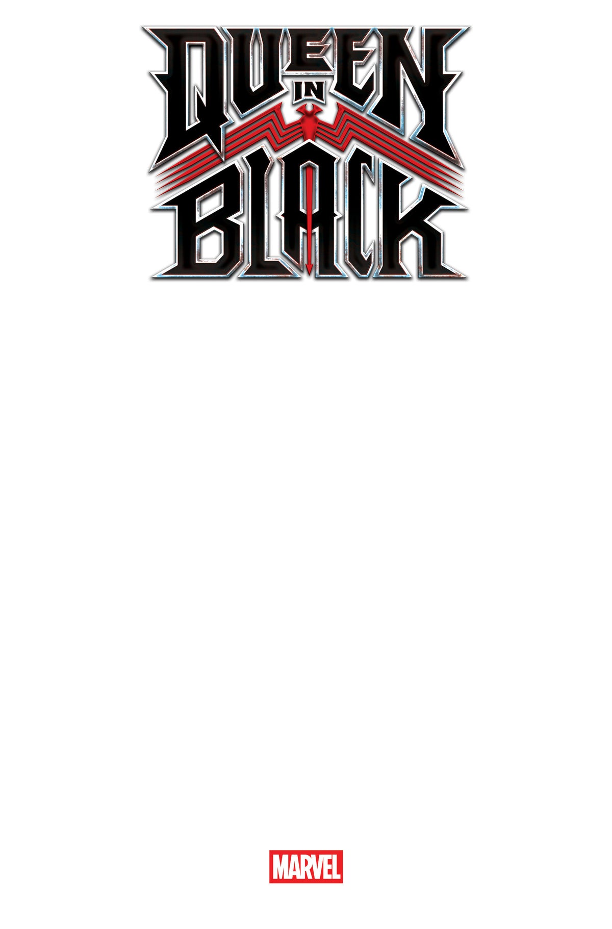 QUEEN IN BLACK #1 BLANK COVER VAR (Backorder, Allow 4-5 Weeks)