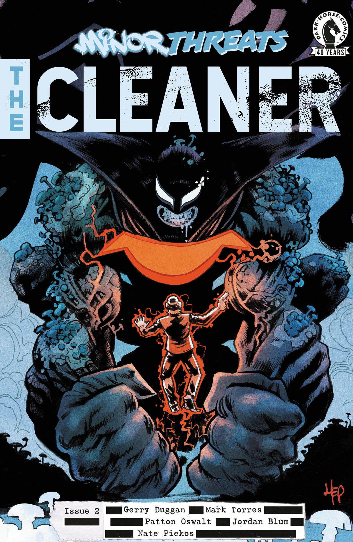 MINOR THREATS: THE CLEANER #2