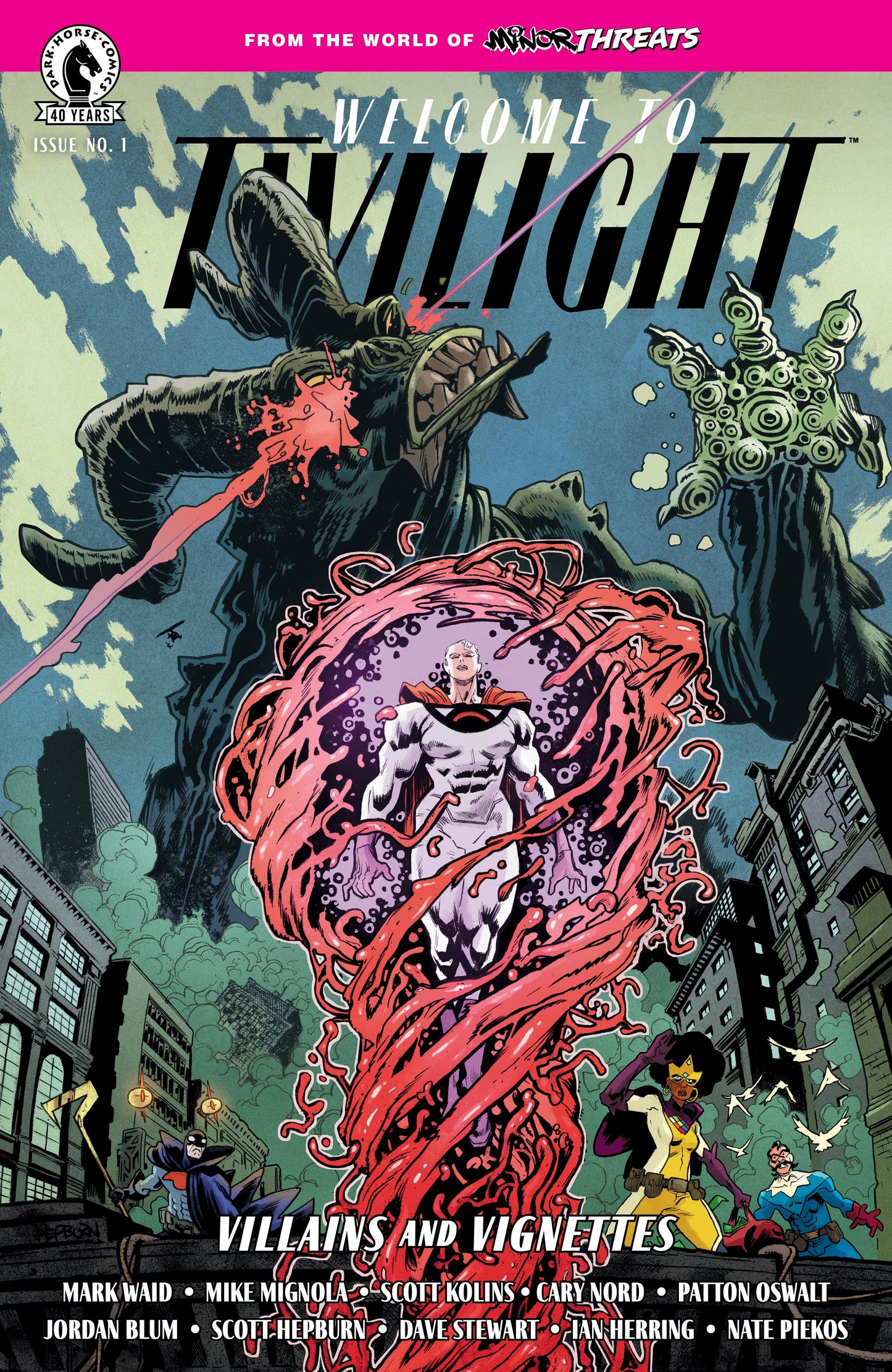 MINOR THREATS: WELCOME TO TWILIGHT: VILLAINS AND VIGNETTES #1