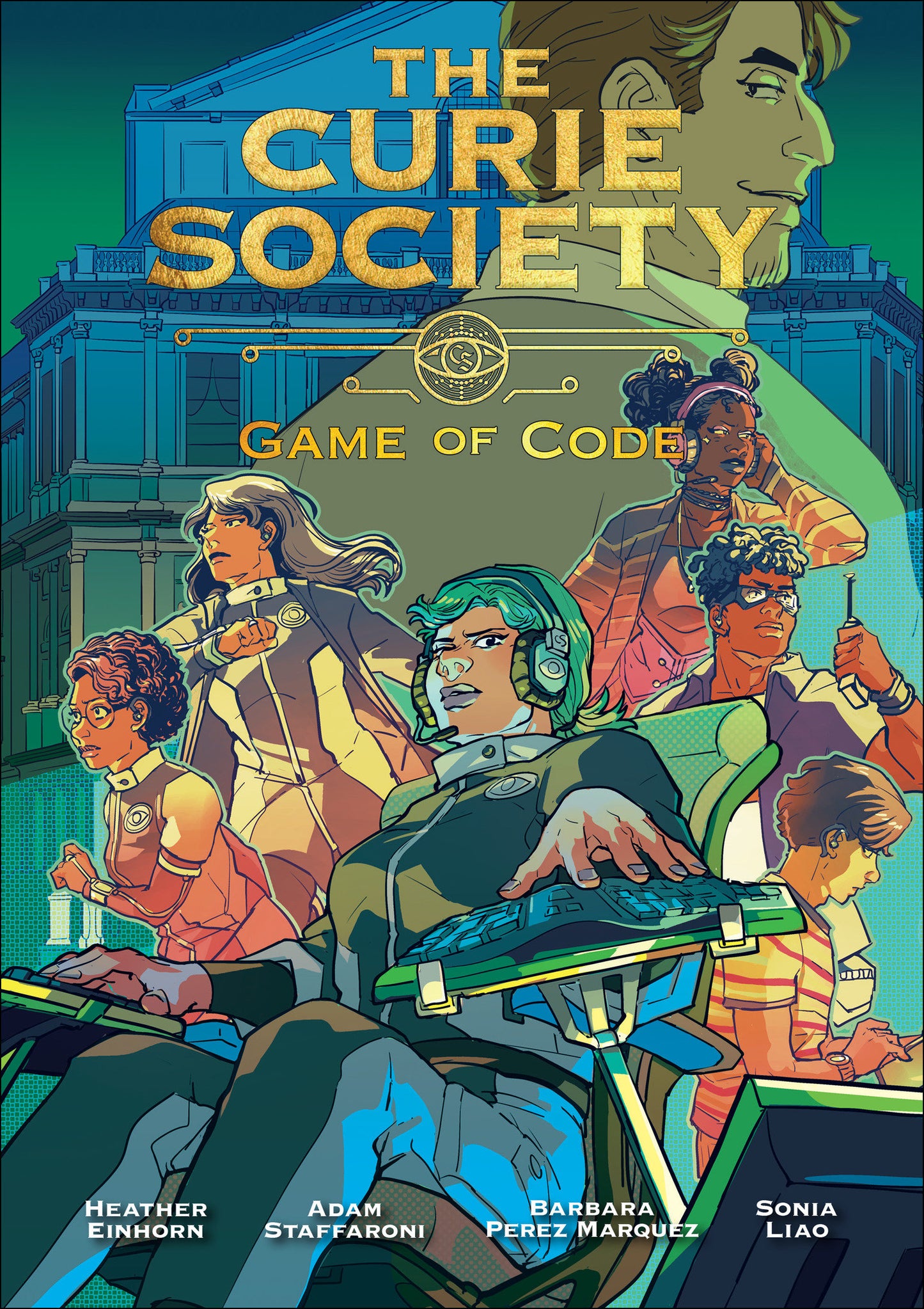 THE CURIE SOCIETY, VOLUME 3 TP (Backorder, Allow 4-5 Weeks)
