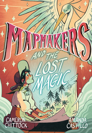 MAPMAKERS AND THE LOST MAGIC TP (Backorder, Allow 4-5 Weeks)