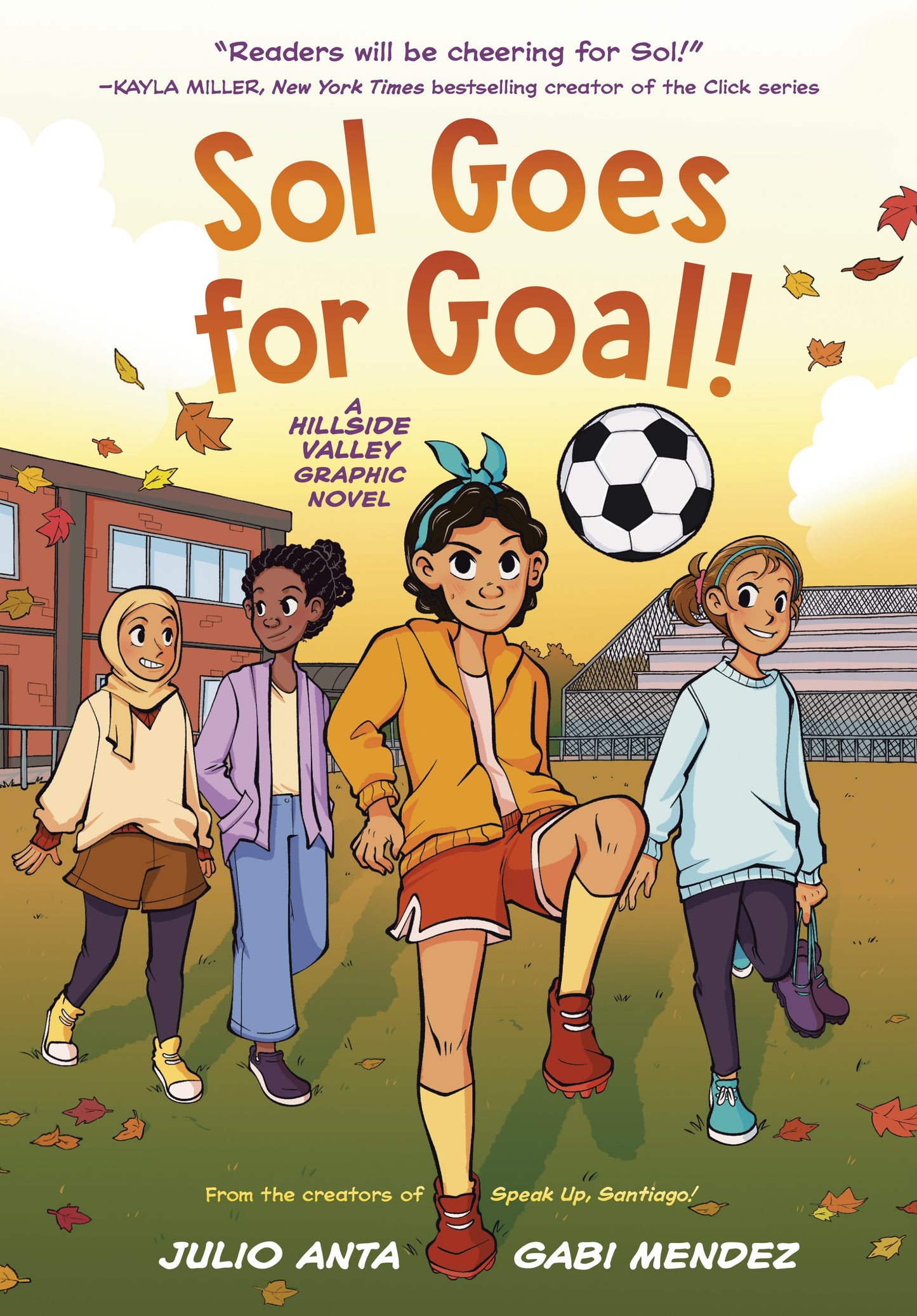 SOL GOES FOR GOAL! HC (Backorder, Allow 4-5 Weeks)