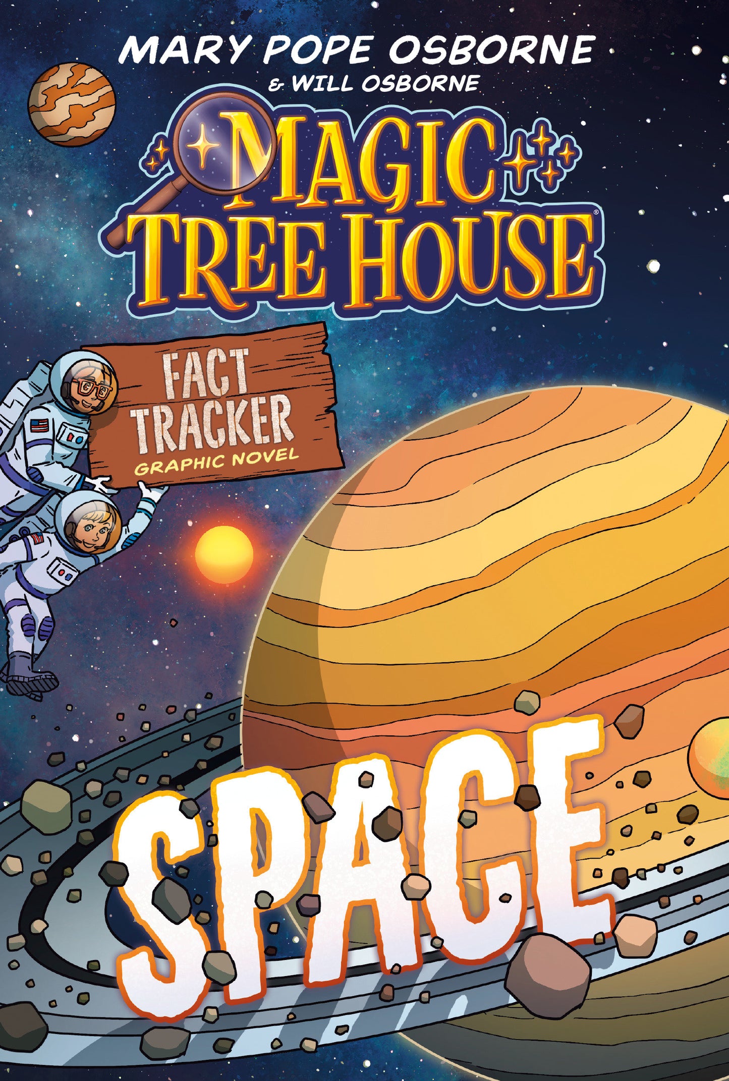 MAGIC TREE HOUSE FACT TRACKER GRAPHIC NOVEL: SPACE HC (Backorder, Allow 4-5 Weeks)