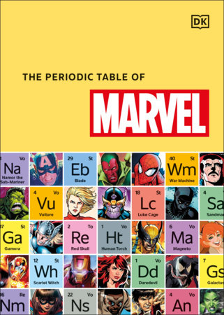 THE PERIODIC TABLE OF MARVEL HC (Backorder, Allow 4-5 Weeks)