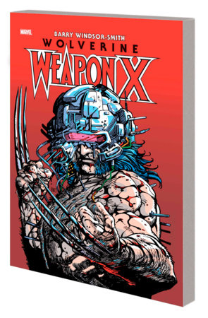 WOLVERINE: WEAPON X DELUXE EDITION TP (Backorder, Allow 4-5 Weeks)