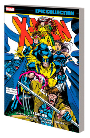 X-MEN EPIC COLLECTION: LEGACIES TP (Backorder, Allow 4-5 Weeks)