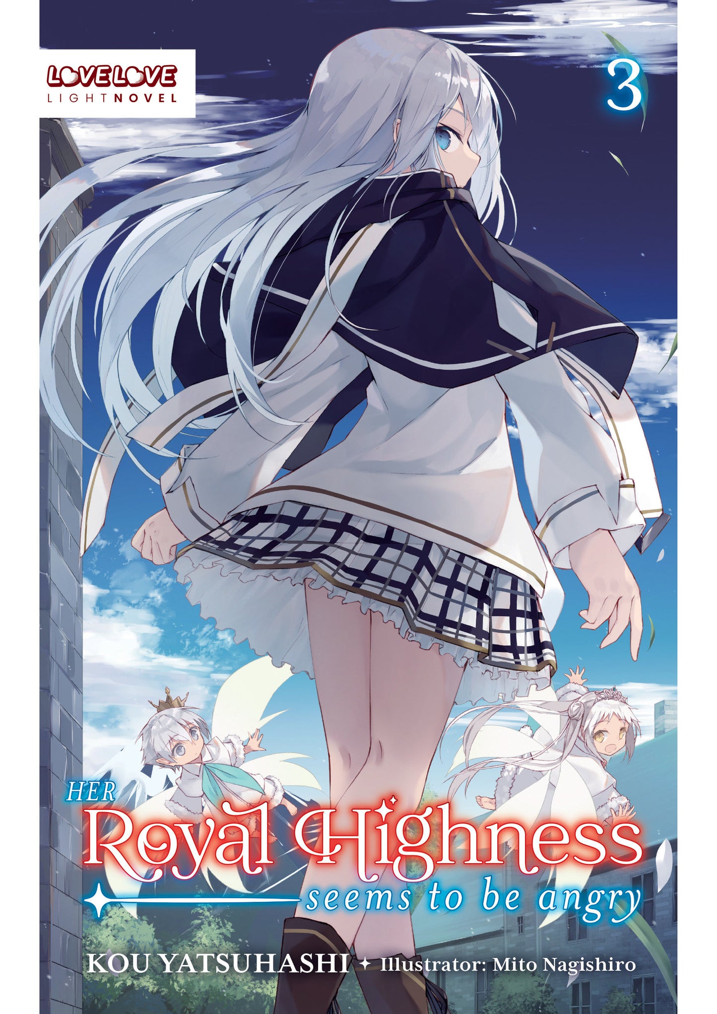 HER ROYAL HIGHNESS SEEMS TO BE ANGRY, VOLUME 3 (LIGHT NOVEL) TP (Backorder, Allow 4-5 Weeks)