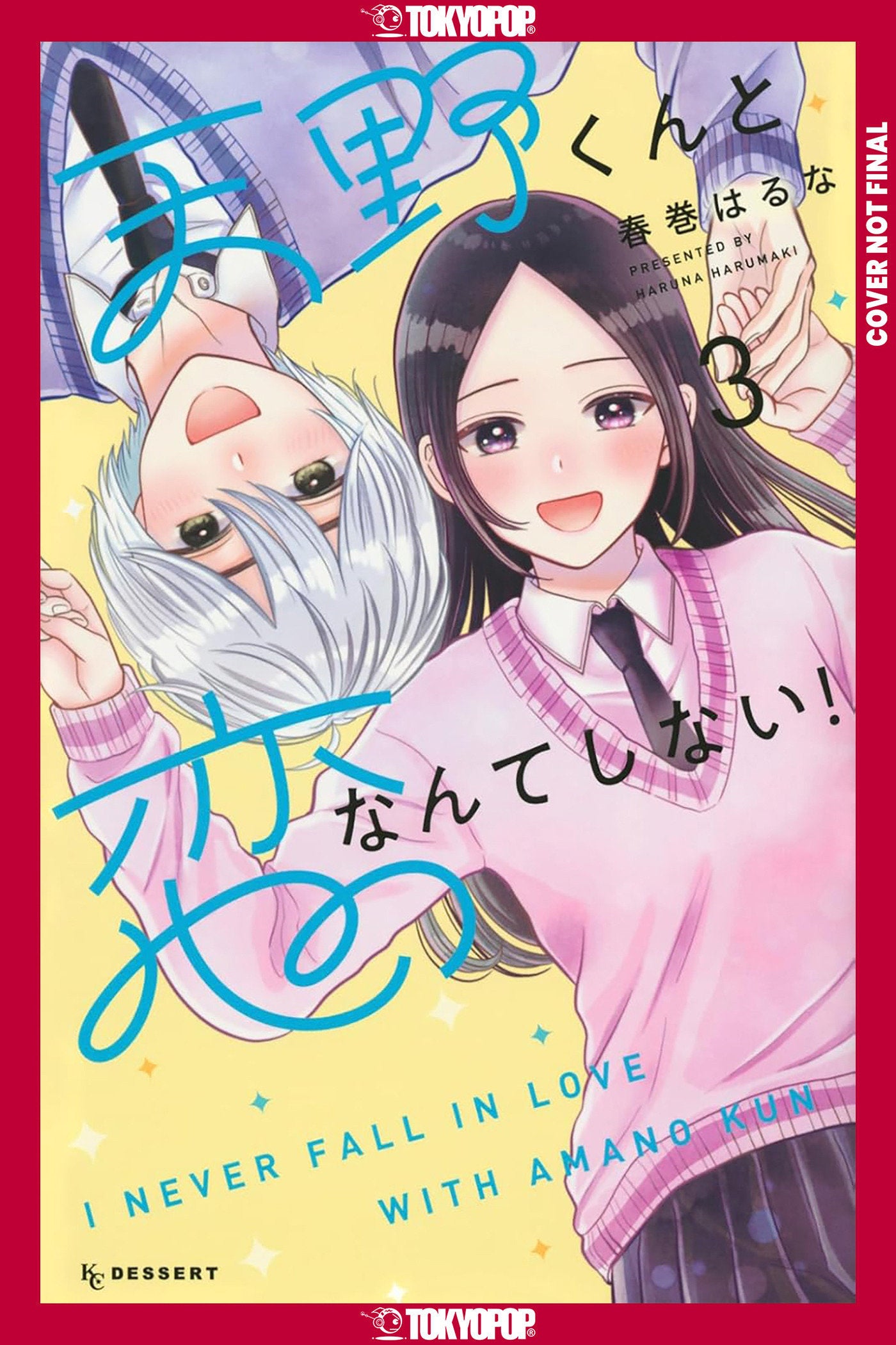 I'LL NEVER FALL IN LOVE WITH AMANO!, VOLUME 3 TP (Backorder, Allow 4-5 Weeks)