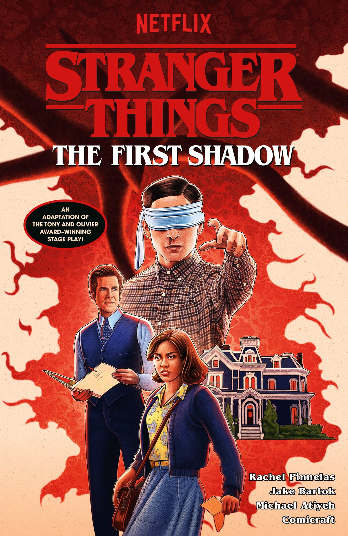 STRANGER THINGS: THE FIRST SHADOW--AN ADAPTATION