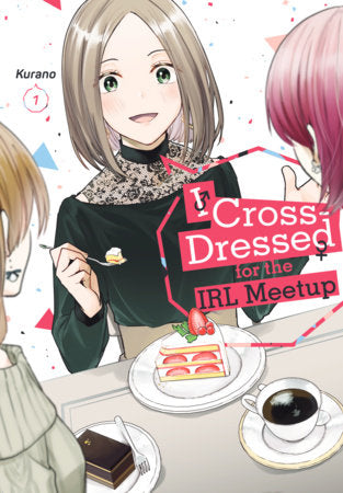 I CROSS-DRESSED FOR THE IRL MEETUP 1 TP (Backorder, Allow 4-5 Weeks)