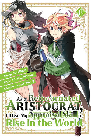 AS A REINCARNATED ARISTOCRAT, I'LL USE MY APPRAISAL SKILL TO RISE IN THE WORLD 8(manga) TP (Backorder, Allow 4-5 Weeks)