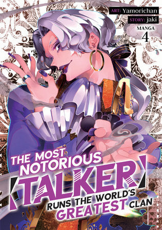 THE MOST NOTORIOUS "TALKER" RUNS THE WORLD'S GREATEST CLAN (Manga) Vol. 4 TP (Backorder, Allow 4-5 Weeks)