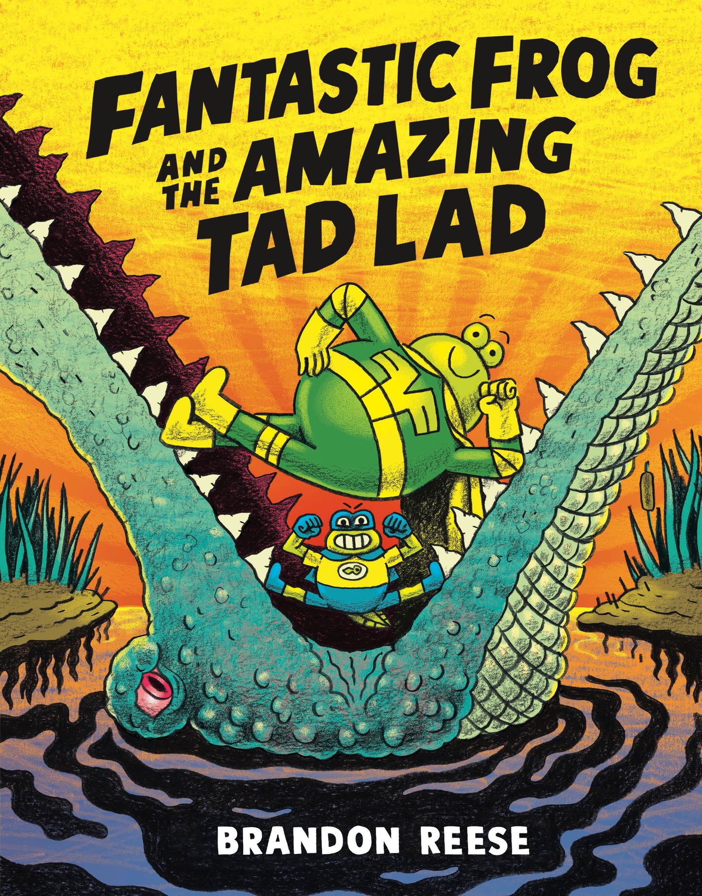 FANTASTIC FROG AND THE AMAZING TAD LAD HC (Backorder, Allow 4-5 Weeks)