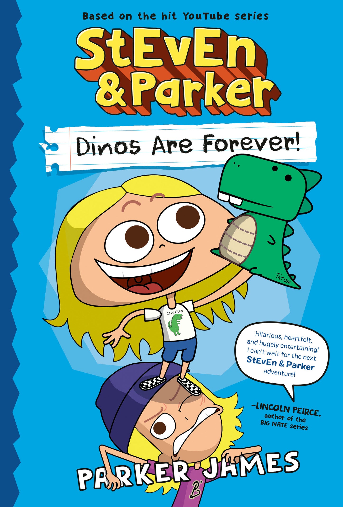 STEVEN AND PARKER: DINOS ARE FOREVER! TP (Backorder, Allow 4-5 Weeks)