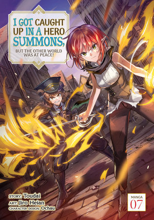 I GOT CAUGHT UP IN A HERO SUMMONS, BUT THE OTHER WORLD WAS AT PEACE! (Manga) Vol. 7 TP (Backorder, Allow 4-5 Weeks)