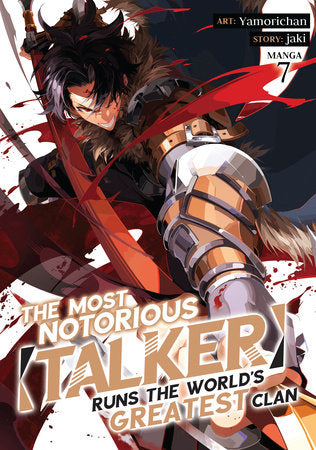 THE MOST NOTORIOUS "TALKER" RUNS THE WORLD'S GREATEST CLAN (Manga) Vol. 7 TP (Backorder, Allow 4-5 Weeks)