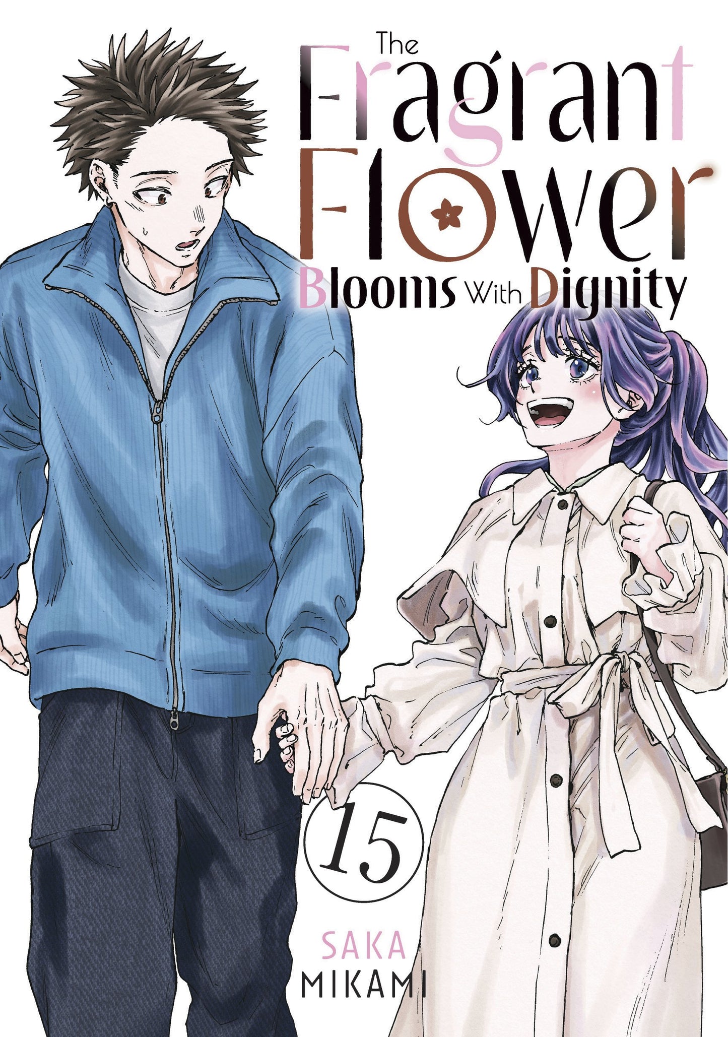 THE FRAGRANT FLOWER BLOOMS WITH DIGNITY 15 TP