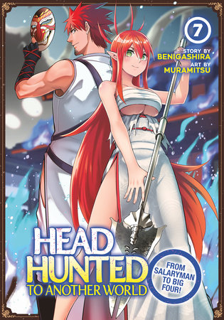 HEADHUNTED TO ANOTHER WORLD: FROM SALARYMAN TO BIG FOUR! VOL. 7 TP (Backorder, Allow 4-5 Weeks)