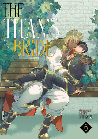 THE TITAN'S BRIDE VOL. 6 TP (Backorder, Allow 4-5 Weeks)