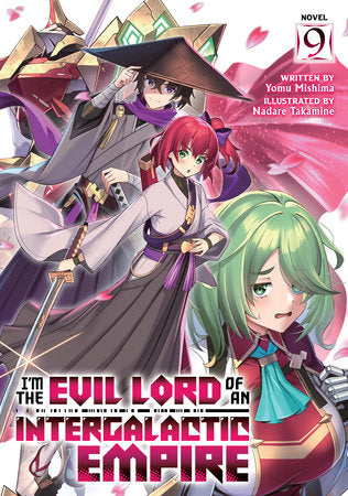 EVIL LORD INTERGALACTIC EMPIRE L NOVEL VOL 09
