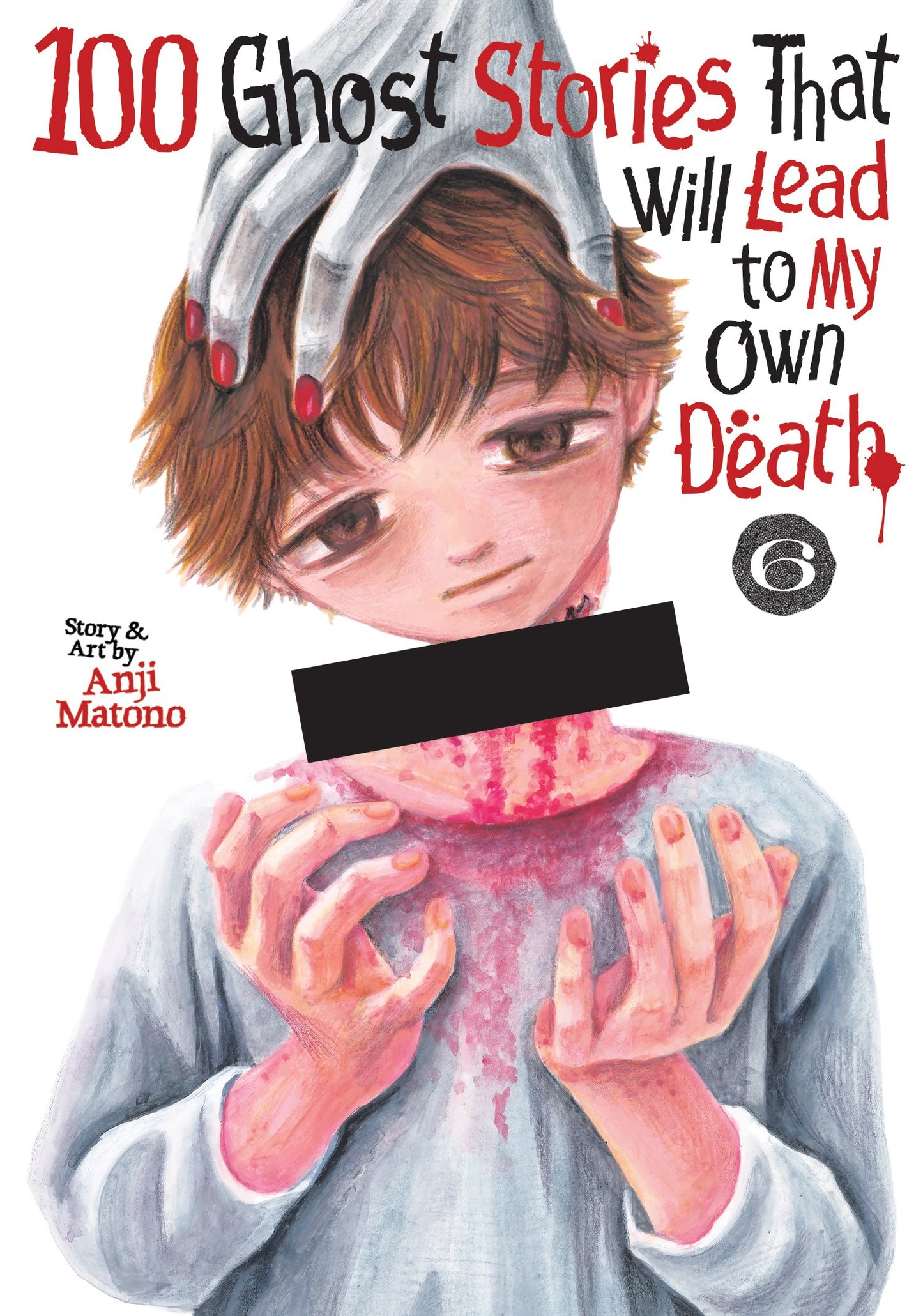 100 GHOST STORIES THAT WILL LEAD TO MY OWN DEATH VOL. 6 TP