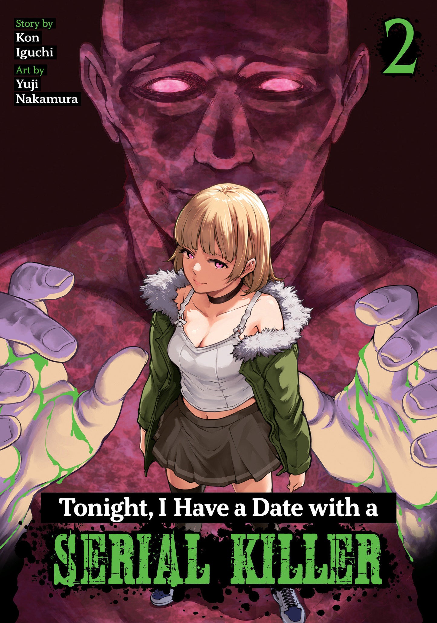 TONIGHT, I HAVE A DATE WITH A SERIAL KILLER VOL. 2 TP (18 Aug Release)
