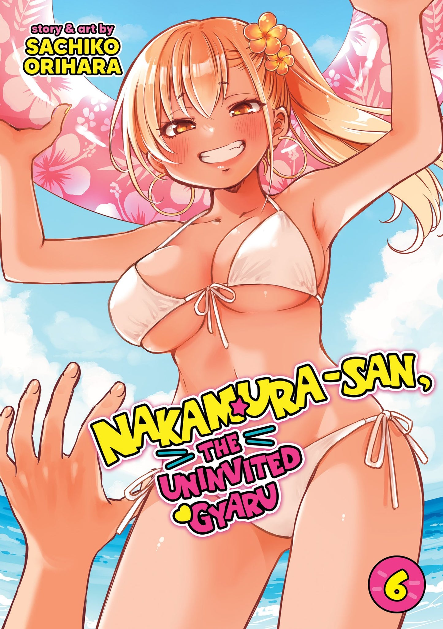 NAKAMURA-SAN, THE UNINVITED GYARU VOL. 6 TP (25 Aug Release)