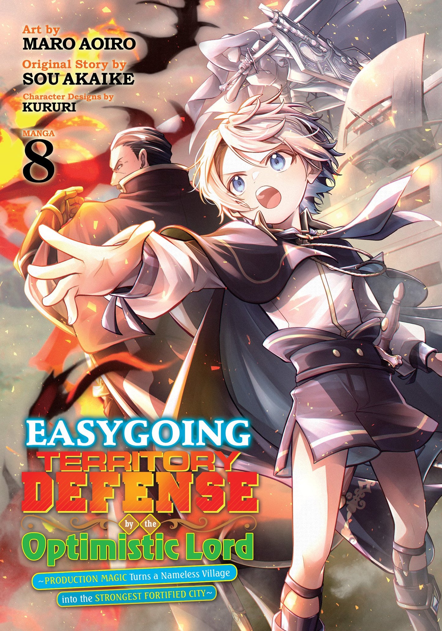 EASYGOING TERRITORY DEFENSE BY THE OPTIMISTIC LORD: PRODUCTION MAGIC TURNS A NAMELESS VILLAGE INTO THE STRONGEST FORTIFIED CITY