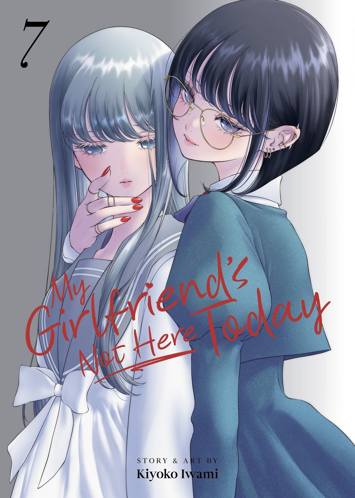 MY GIRLFRIEND'S NOT HERE TODAY VOL. 7 TP